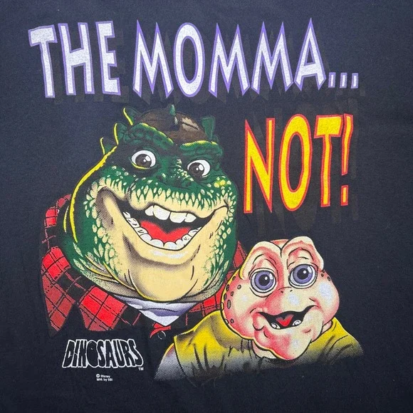 Vintage 90s Dinosaurs T Shirt Not‎ The Momma Rare Single Stitch Black SSI Large